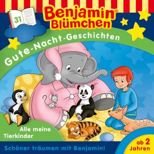 Benjamin Blümchen: Alle meine Tierkinder (Folge 31/mp3)