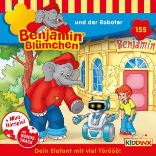 Benjamin Blümchen: und der Roboter (Folge 155/mp3)