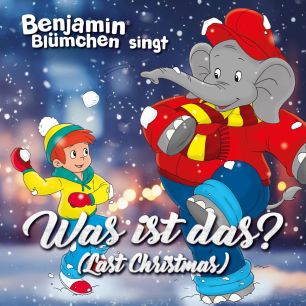 Benjamin Blümchen: Was ist das? (Last Christmas) - Single (mp3)