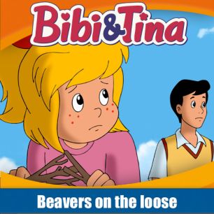 Bibi & Tina: Beavers on the loose