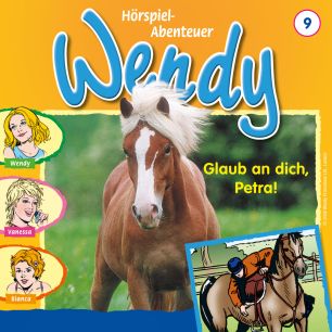 Wendy Glaub an dich, Petra! (Folge 9)