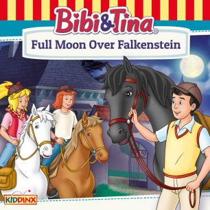 Bibi & Tina: Full Moon over Falkenstein 