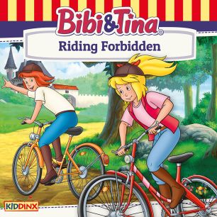 Bibi & Tina: Riding Forbidden