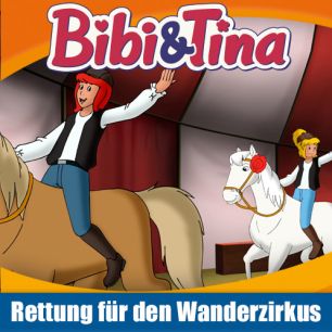 Bibi & Tina: Rettung für den Wanderzirkus