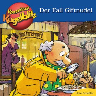 Kommissar Kugelblitz: Der Fall Giftnudel (Folge 18)