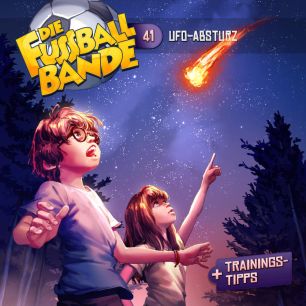 Abbildung der MP3-Hörspielcover Die Fussballbande Folge 41 UFO-Absturz
