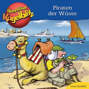 Abbildung des MP3-Hörspielcovers Kommissar Kugelblitz Folge 30 Piraten der Wüste
