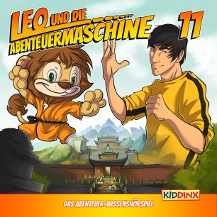 Leo und die Abenteuermaschine: Leo und die Kung Fu Mönche (Folge 11/mp3)