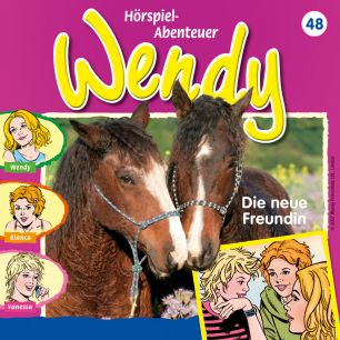 Wendy Die neue Freundin (Folge 48)