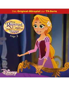 Rapunzel: Cassandra gegen Eugene /... (Folge 3/mp3)