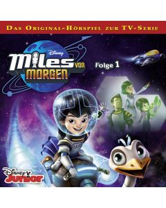 Miles von Morgen: Raumschiff außer Kontrolle / .. (Folge 1)