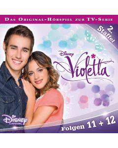 Violetta: Hörspiel zur Serie Staffel 2 Folge 11 & 12 (Folge 11 – 12/mp3)