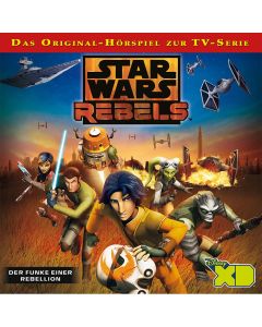 Disney: Star Wars Rebels - Der Funke einer Rebellion