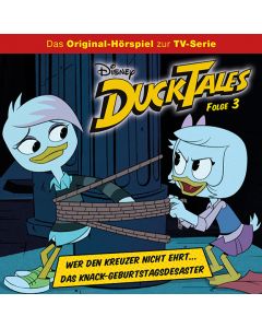 DuckTales: Wer den Kreuzer nicht ehrt / .. (Folge 03/mp3)