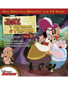 Jake und die Nimmerland-Piraten: Geheimversteck in Gefahr / .. (Folge 16)