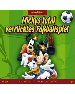 Disney: Mickys total verrücktes Fußballspiel (mp3)