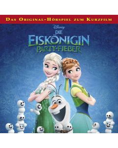 Die Eiskönigin: Party-Fieber (mp3)