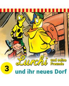 Lurchi und seine Freunde: und ihr neues Dorf (Folge 3)