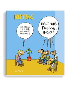 Ruthe: Halt die Fresse, Ingo!