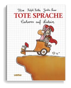 Ruthe: Tote Sprache - Cartoons auf Latein