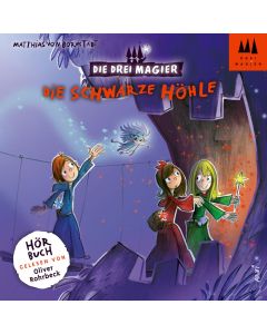 Die Drei Magier: Hörbuch Die schwarze Höhle (Folge 4)