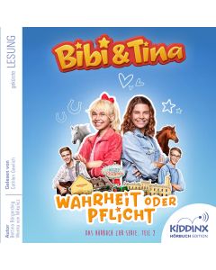 Bibi & Tina: Hörbuch zur Serie - Wahrheit oder Pflicht
