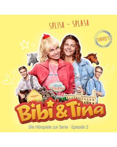 Bibi & Tina: Splish - Splash (Hörspiel zur Serie - Folge 2)