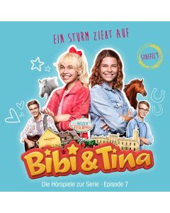 Bibi & Tina: Ein Sturm zieht auf (Hörspiel zur Serie - Folge 7)