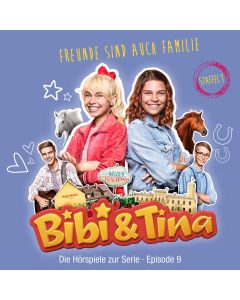 Bibi & Tina: Freunde sind auch Familie (Hörspiel zur Serie - Folge 9)