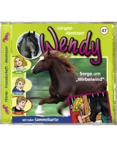 Wendy Sorge um „Wirbelwind" Folge 47