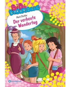 Bibi Blocksberg: Der verhexte Wandertag (Buch zum Hörspiel)