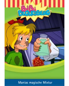 Bibi Blocksberg: Manias magische Mixtur
