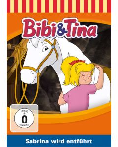 Bibi & Tina: Sabrina wird entführt