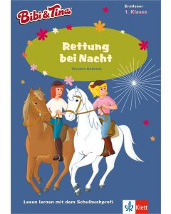 Bibi & Tina: Erstlesen 1.Klasse - Rehkitz in Not