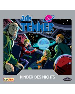 Jan Tenner: Der neue Superheld - Kinder des Nichts (Folge 9)